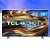 Smart TV 50″ 4K UHD LED TCL 50P755 Wi-Fi Bluetooth 3 HDMI 1 USB